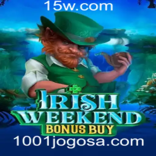 Explorando o Mundo de IrishWeekendBonusBuy em 1001jogos